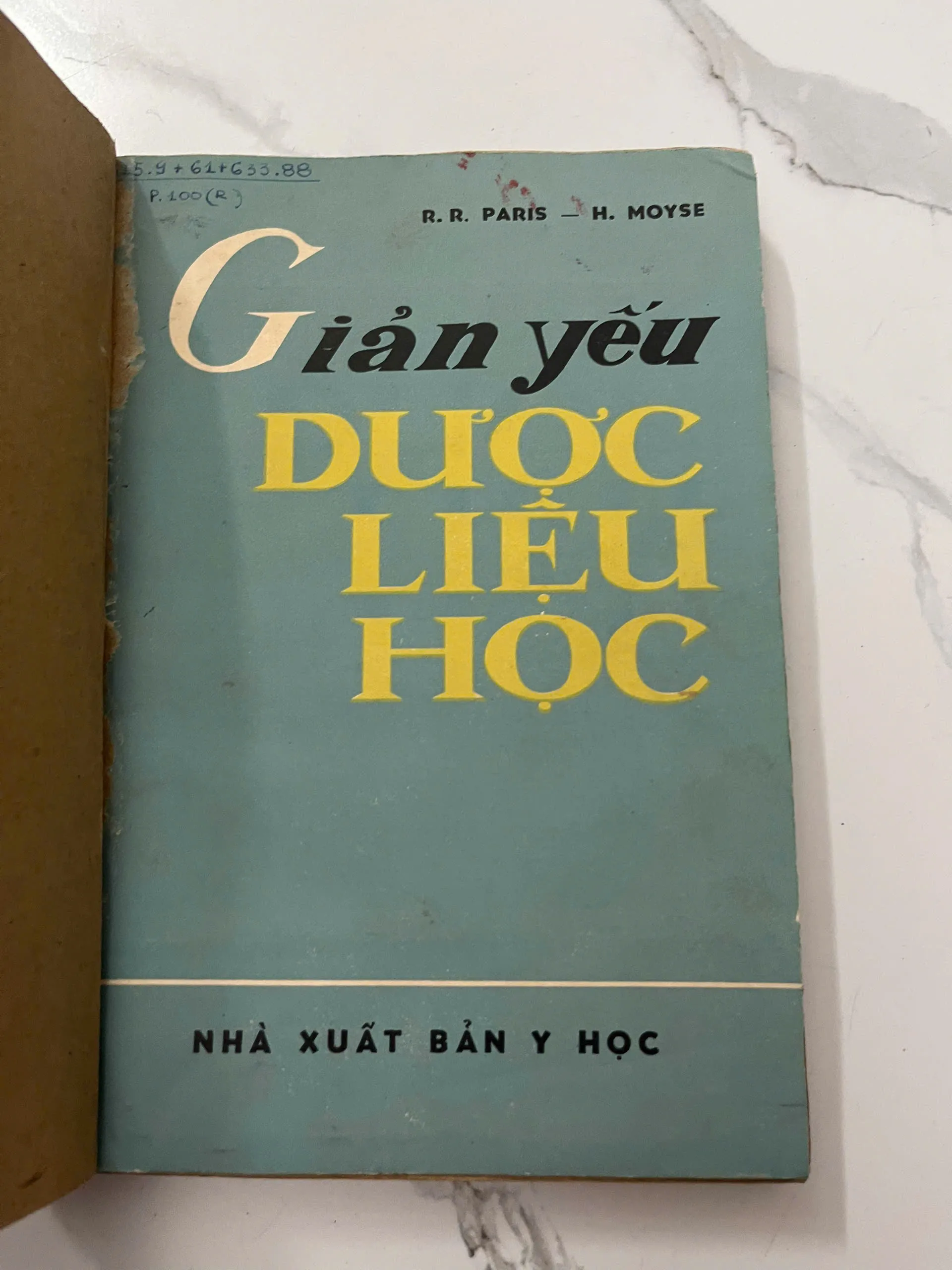 Giản yếu Dược liệu học — R.R. Paris & H. Moyse