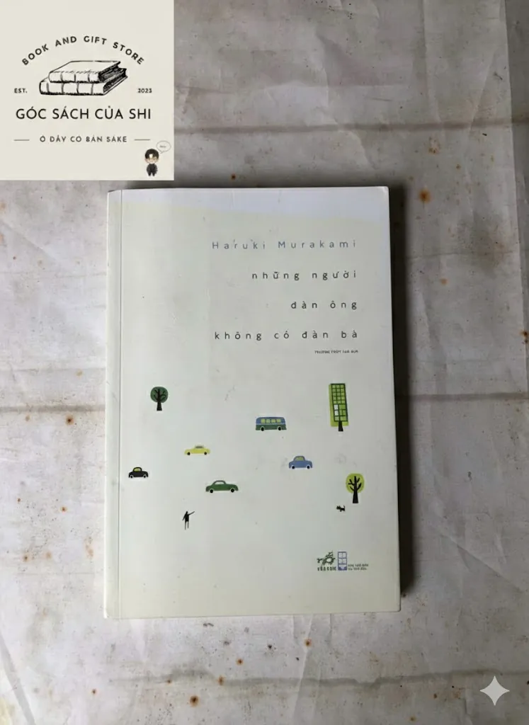 Những Người Đàn Ông Không Có Đàn Bà - Haruki Murakami