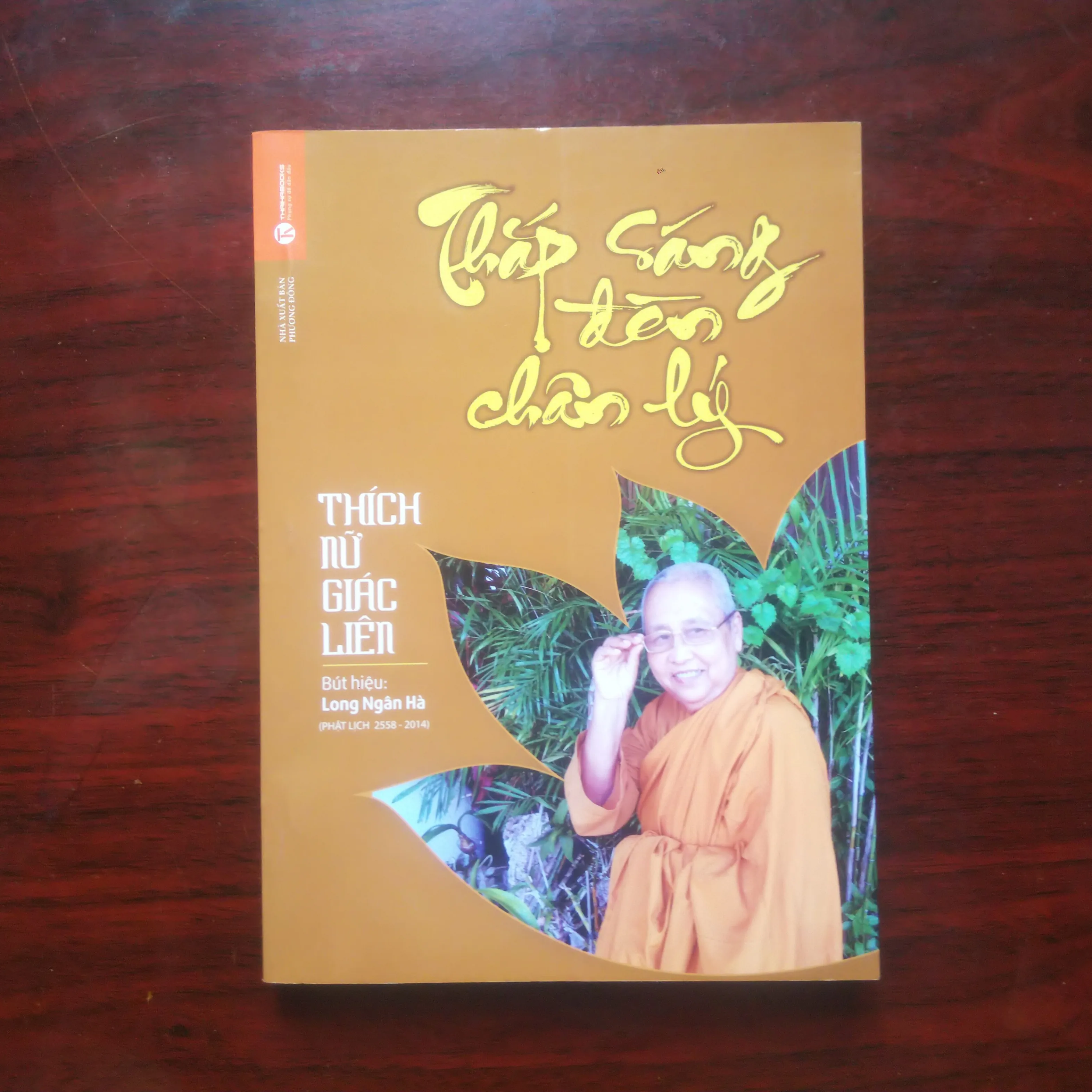 [Sách Phật Giáo] Thắp Sáng Đèn Chân Lý (Thích Nữ Giác Liên)