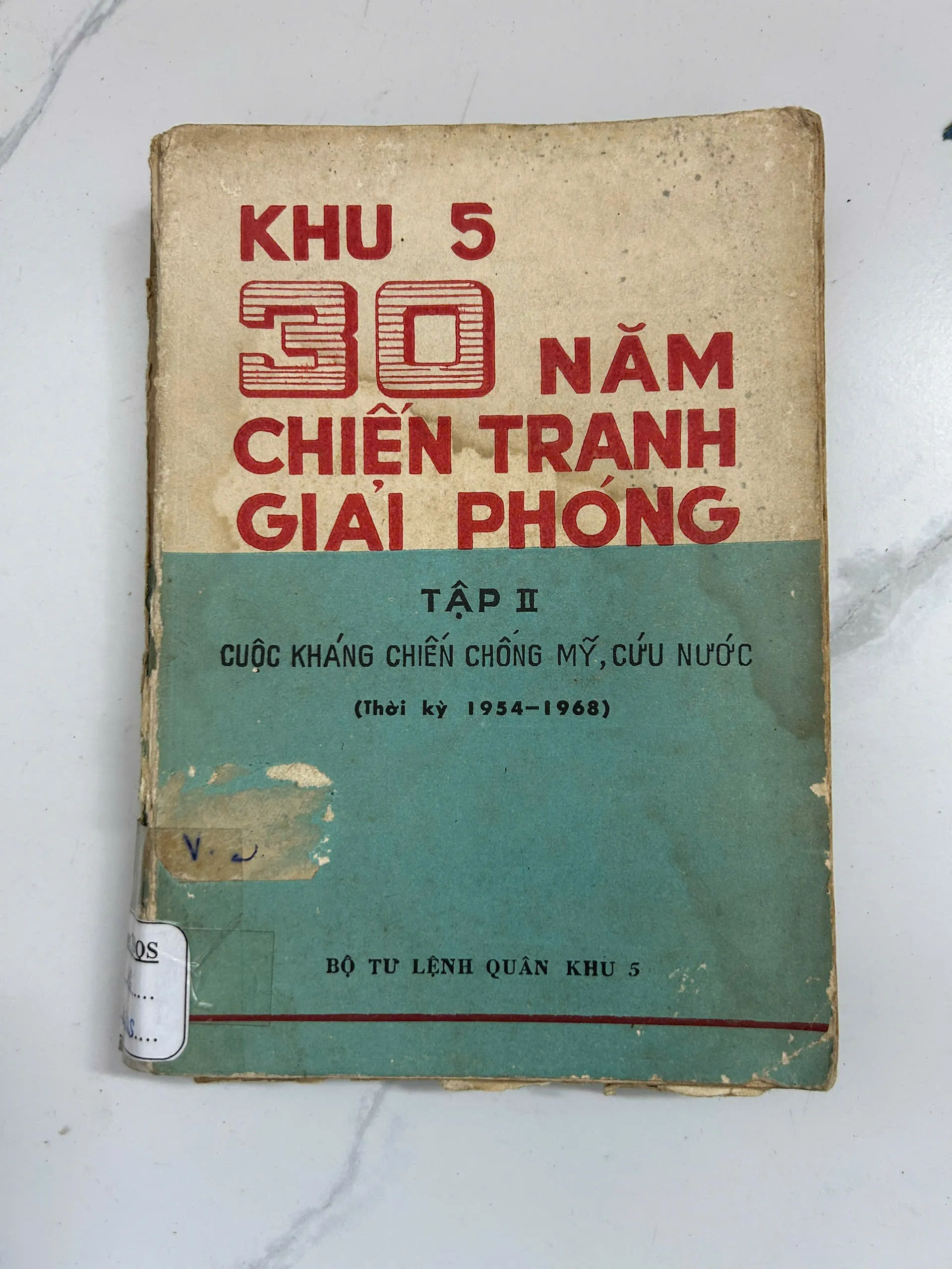 Khu 5: 30 năm chiến tranh giải phóng (Tập II) - Bộ tư lệnh Quân khu 5 - Lịch sử quân sự