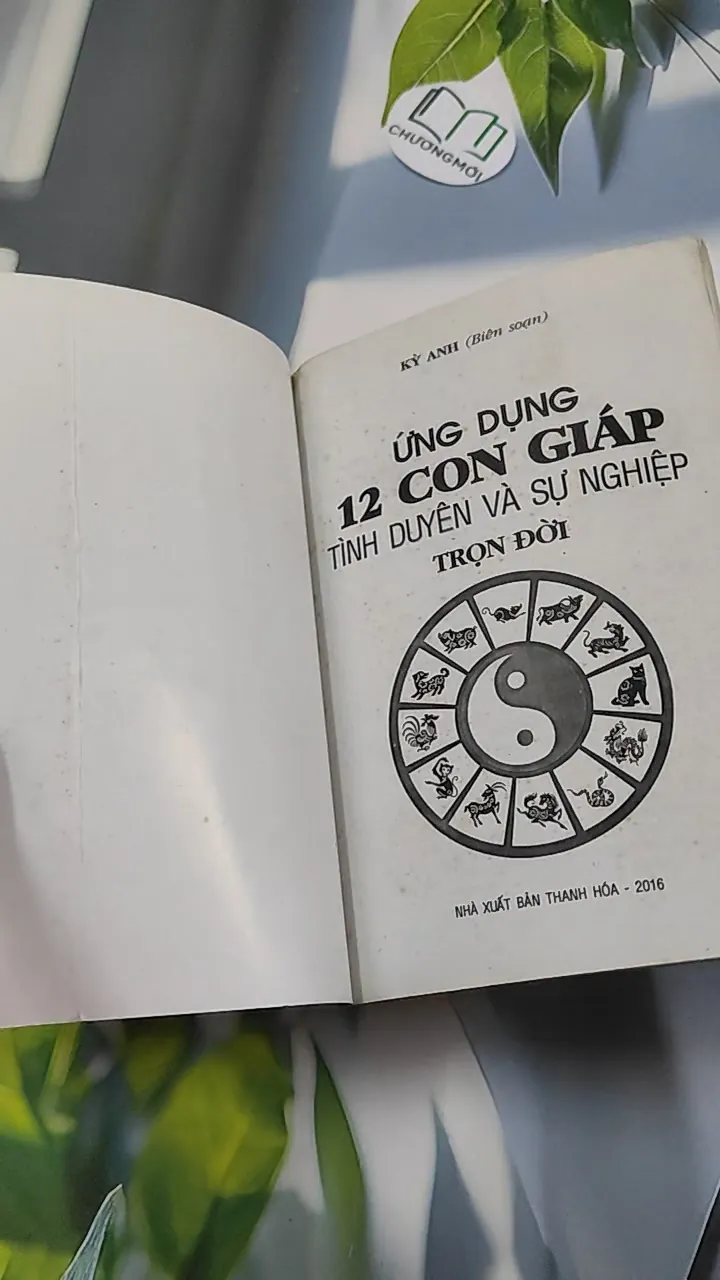 12 Con Giáp: Tình Duyên & Sự Nghiệp - Kỳ Anh 776127