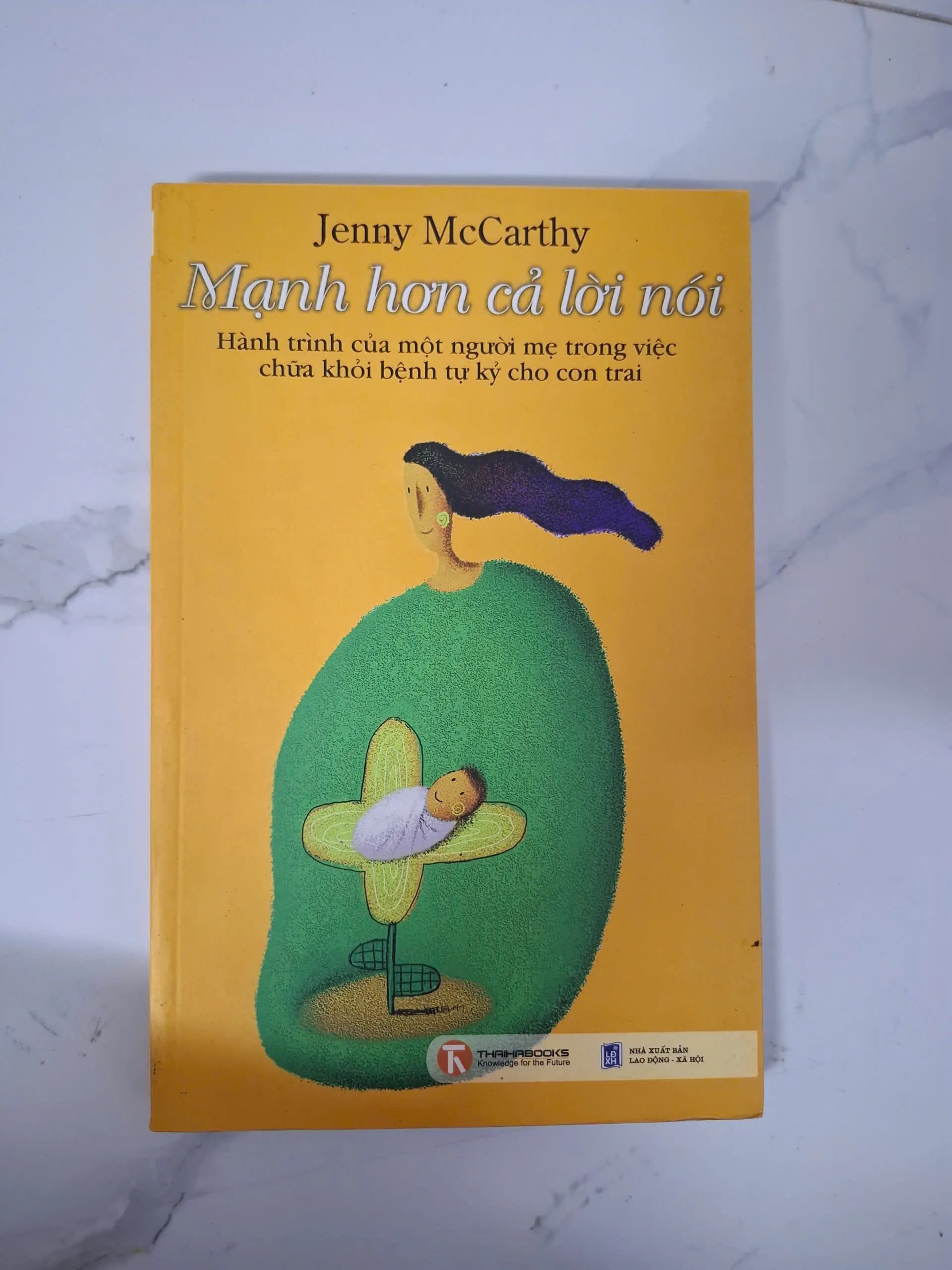 Mạnh hơn cả lời nói - Jenny McCarthy - Hồi ký / Giáo dục