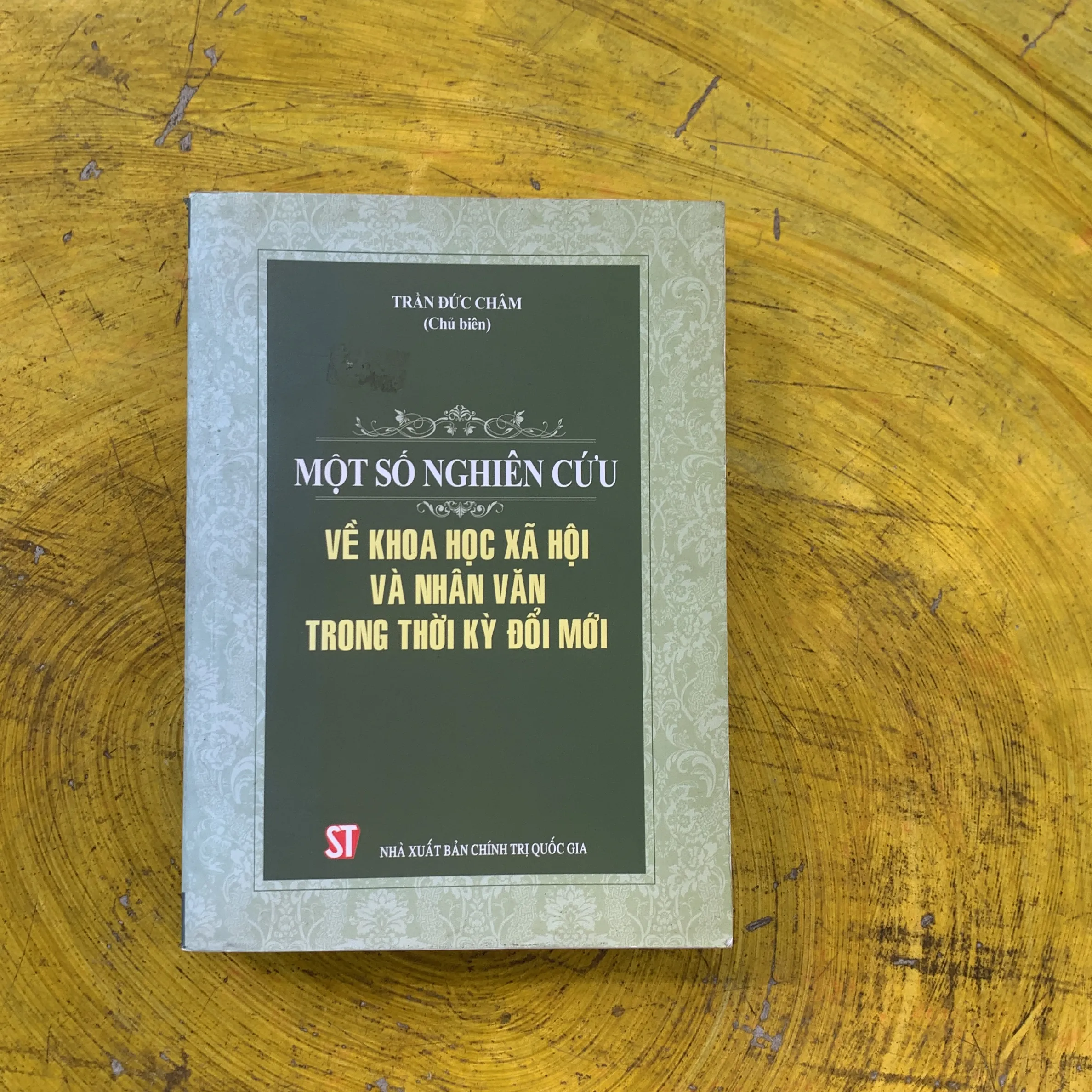 MỘT SỐ NGHIÊN CỨU VỀ KHOA HỌC XÃ HỘI VÀ NHÂN VĂN TRONG THỜI KỲ ĐỔI MỚI- T.Đ.CHÂM chủ biên 