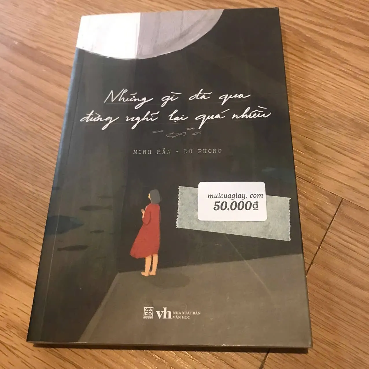 Những gì đã qua đừng nghĩ lại quá nhiều - Minh Mẫn, Du Phong