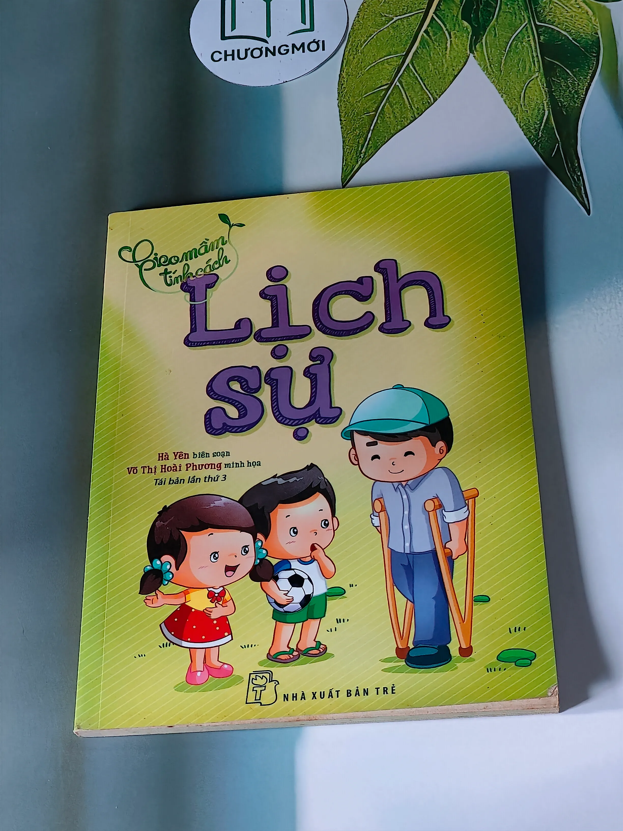 Gieo Mầm Tính Cách - Lịch Sự - Hà Yên