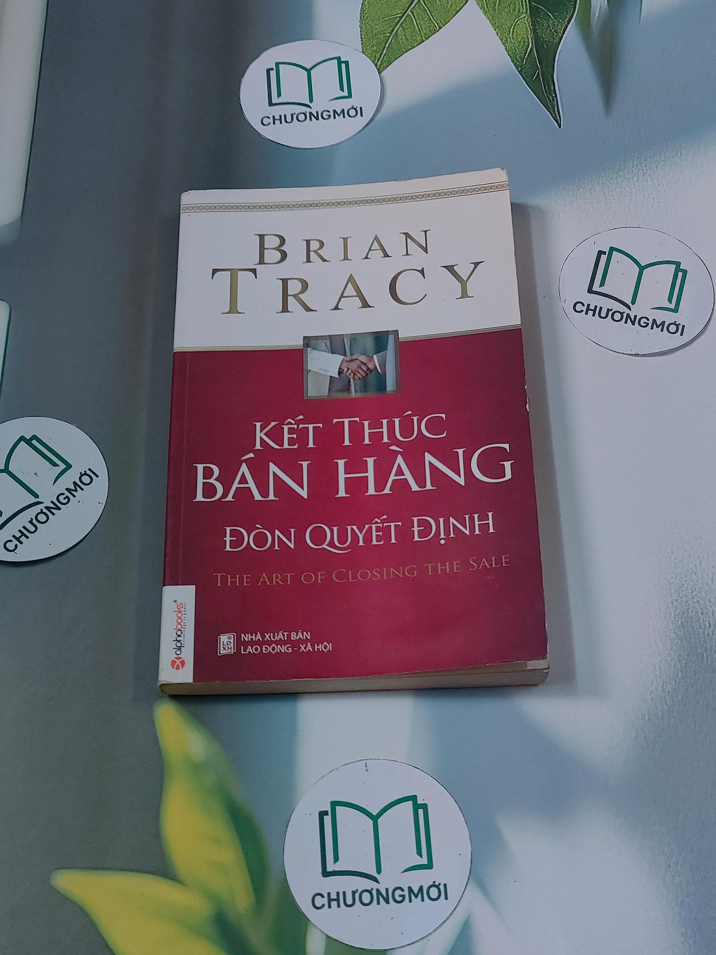Kết thúc bán hàng - Đòn quyết định - Brian Tracy