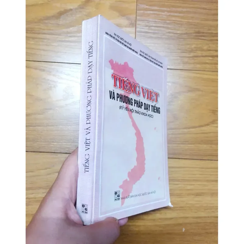 Sách: Tiếng Việt và các phương pháp dạy tiếng (Kỷ yếu hội thảo khoa học)