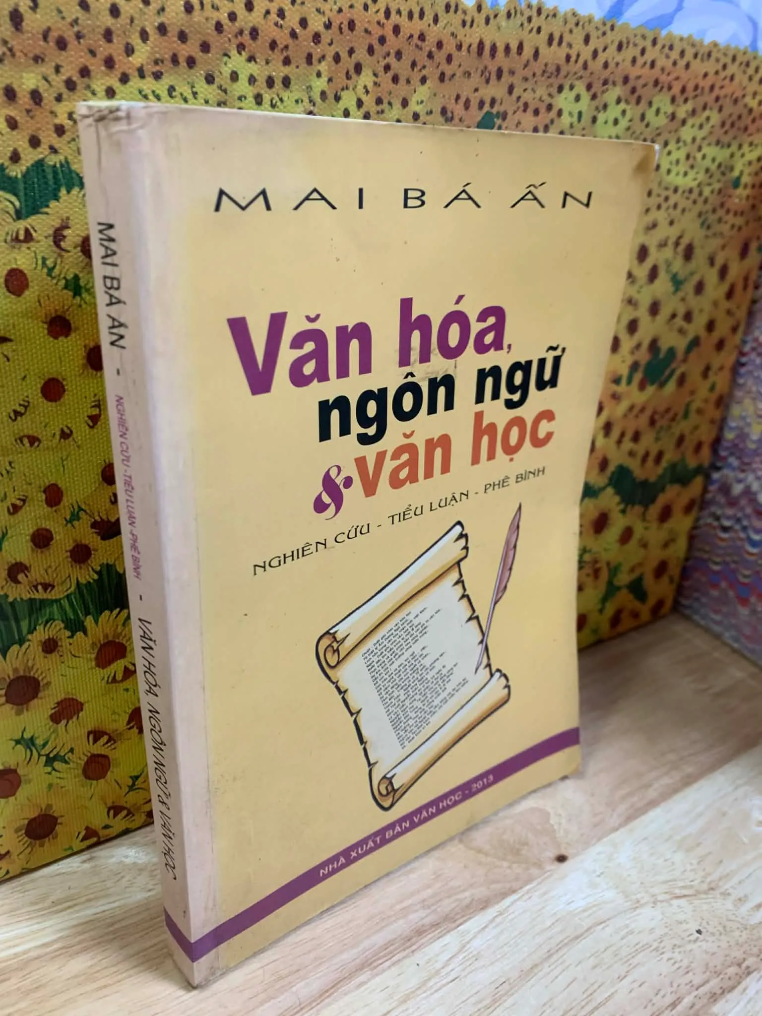 Văn Hóa, Ngôn Ngữ Và Văn Học - Mai Bá Ấn (Có Chữ Ký Tác Giả)