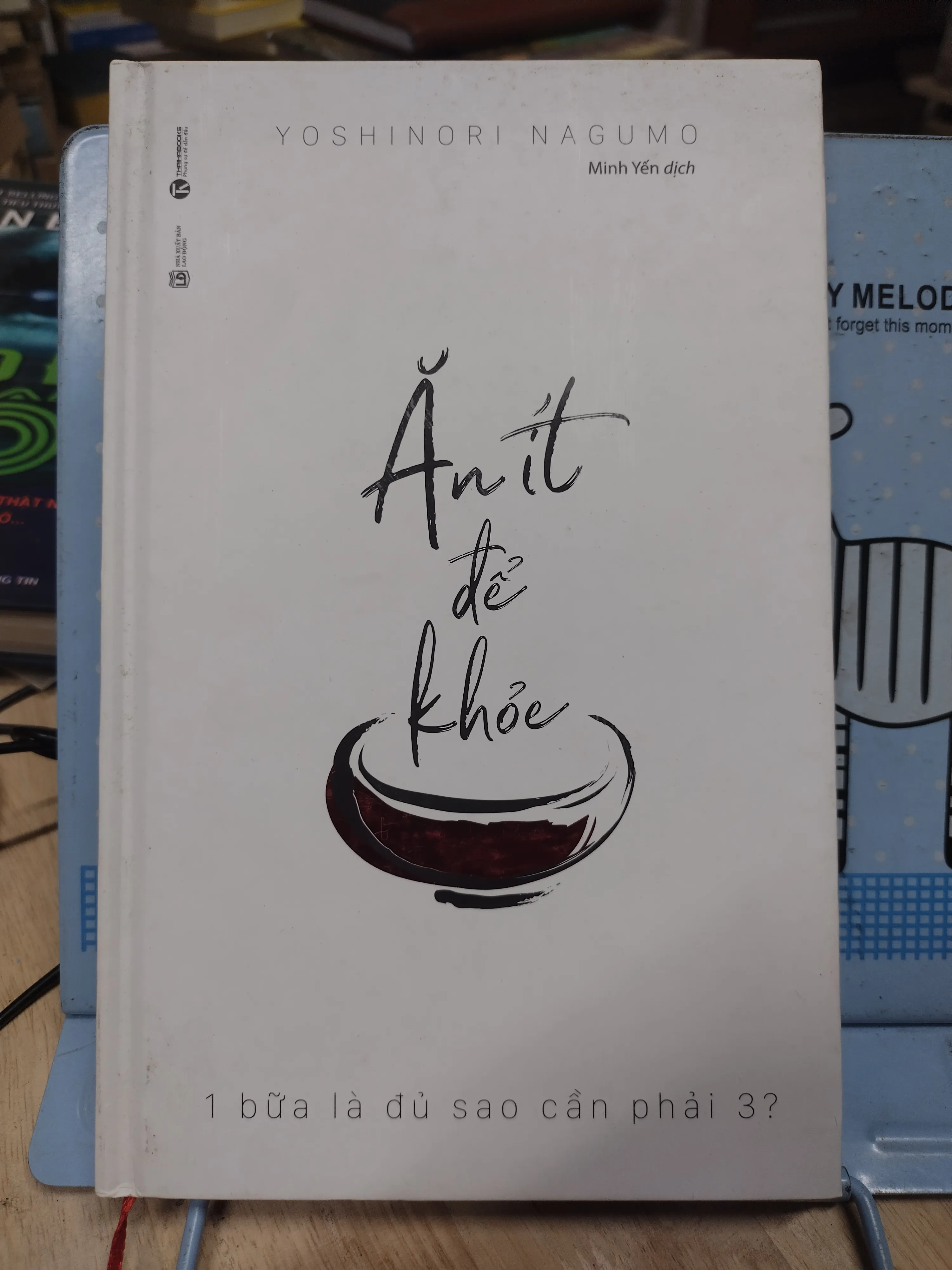 Sách: Ăn ít để khoẻ - TG: Yoshinori Nagumo (B1)