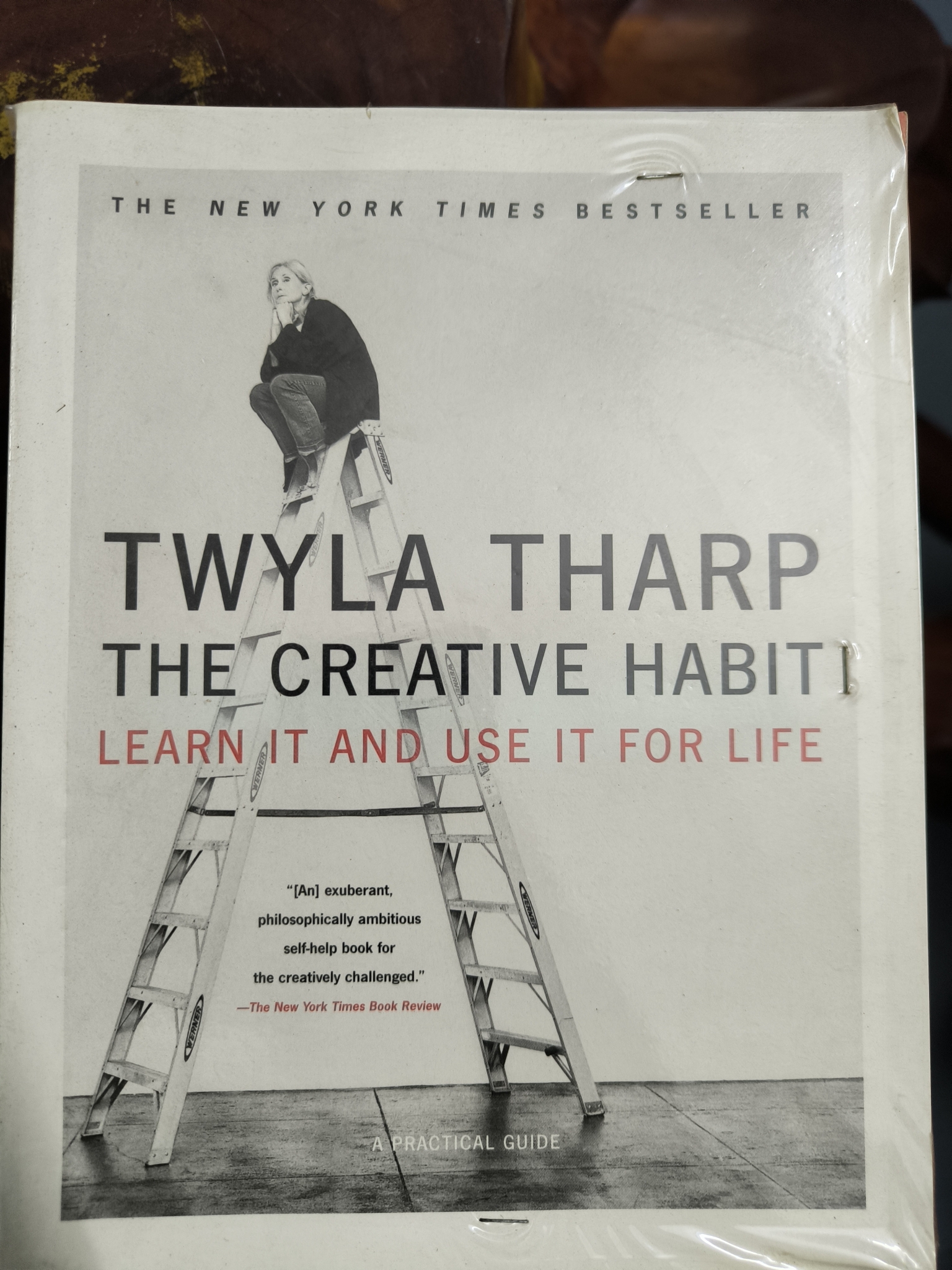 Twyla Tharp - The creative habit (The New York Times Bestseller)