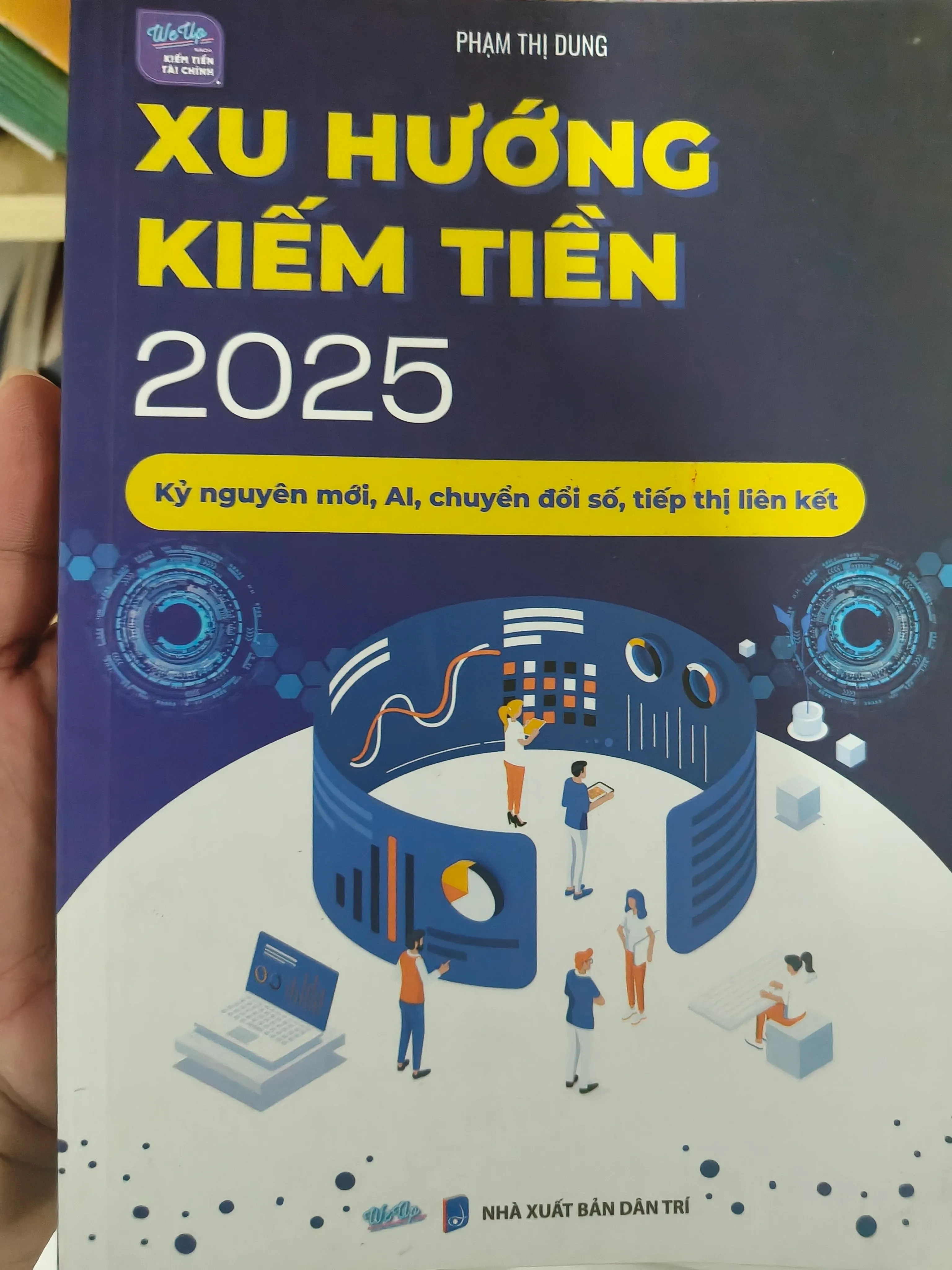 Sách Xu hướng kiếm tiên 2025 - Kỷ nguyên mới, AI, chuyển đổi số, tiếp thị liên kết