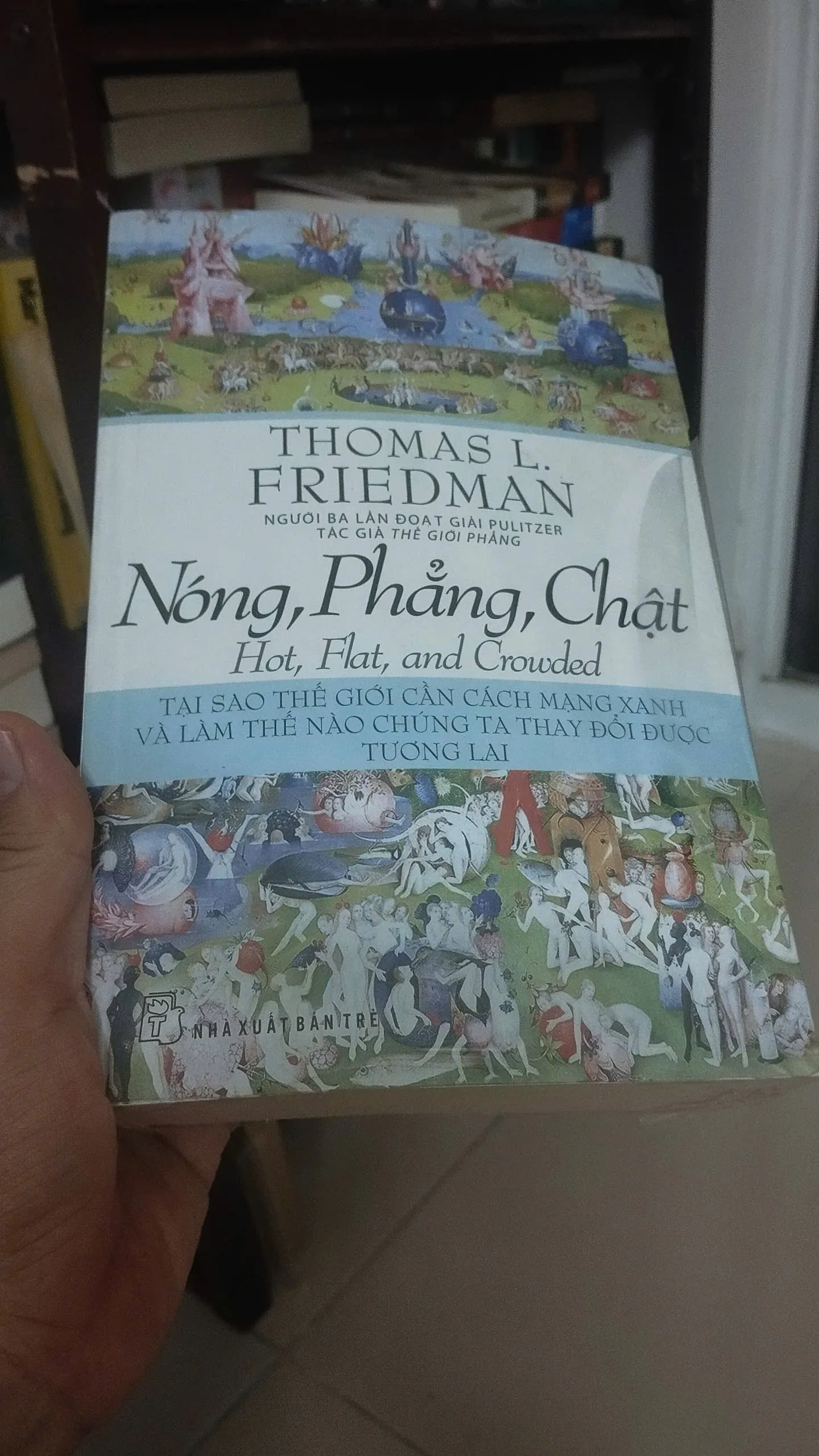 Nóng, Phẳng, Chật