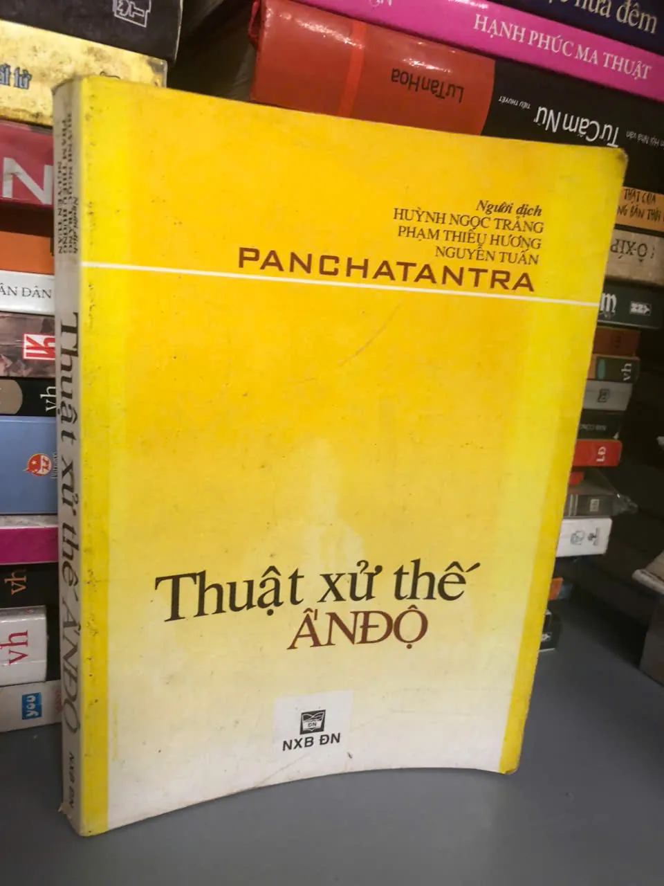 Panchatantra - Thuật xử thế Ấn Độ - Nhiều dịch giả - Văn học / Triết lý sống