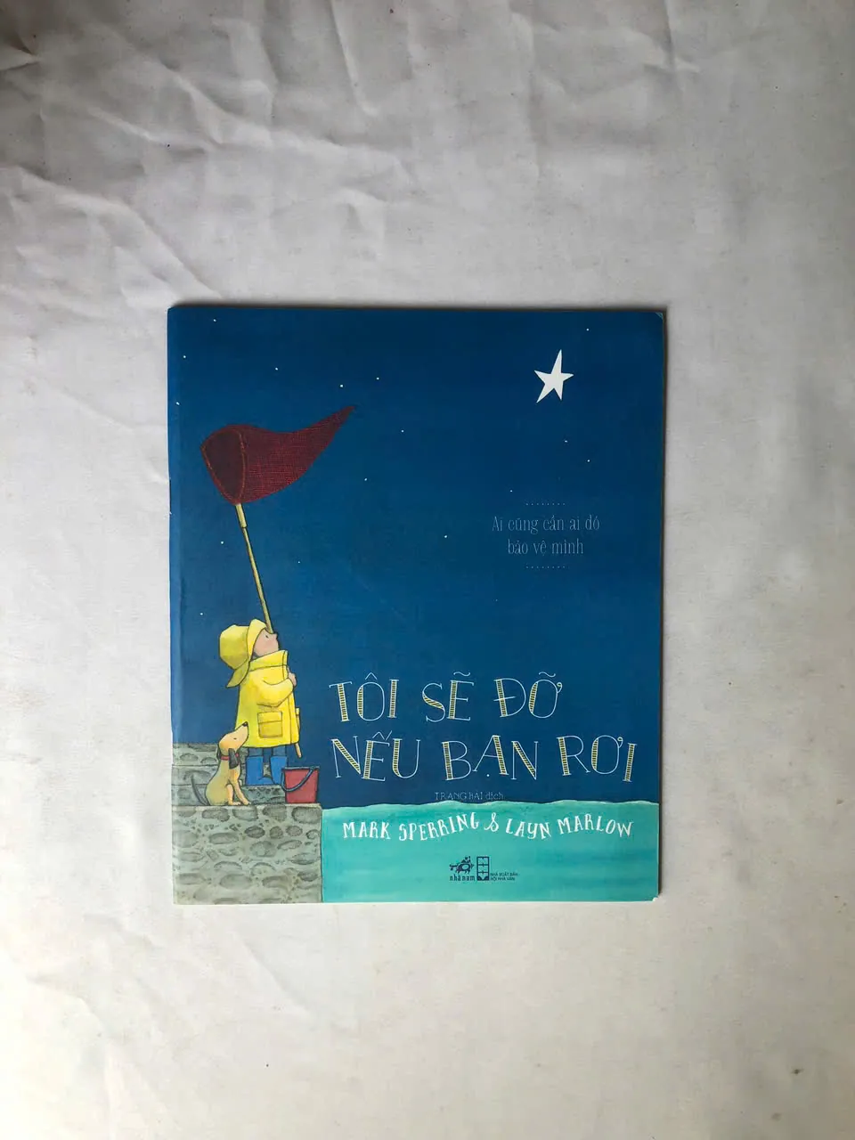 Tôi Sẽ Đỡ Nếu Bạn Rơi - Mark Spering - Layn Marlow