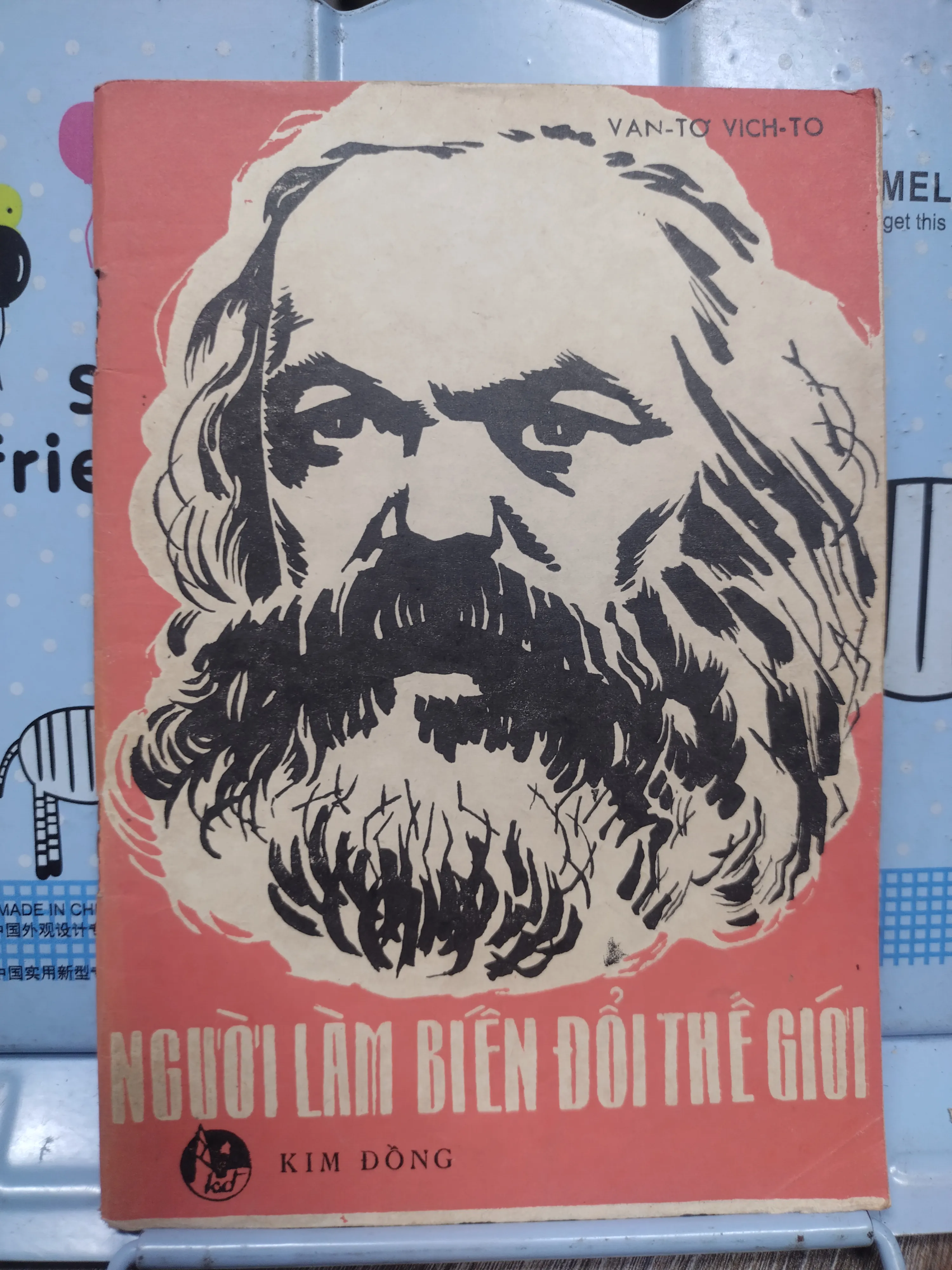 Sách: Người làm biến đổi thế giới - TG: Van Tơ Vich To (A2)