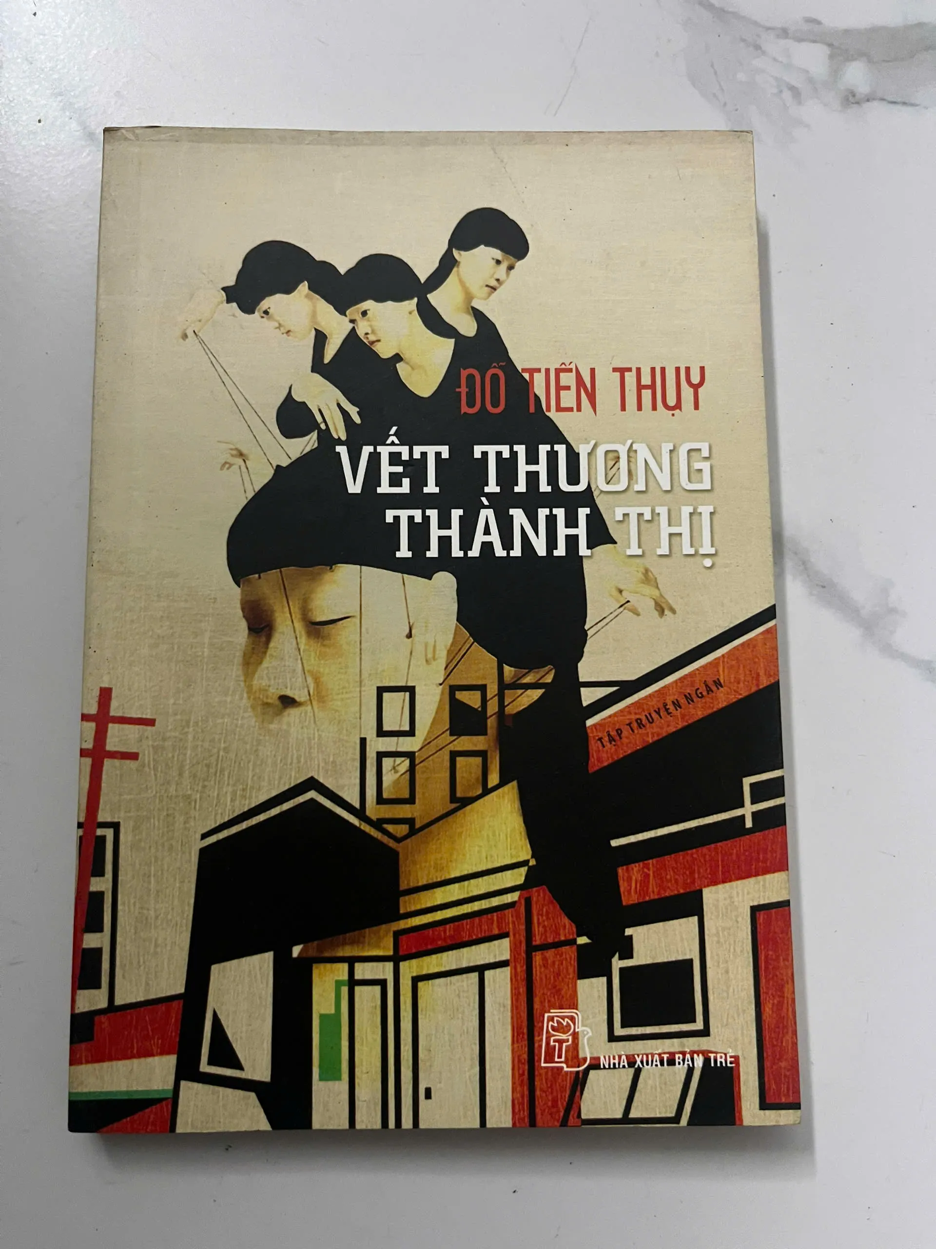 Vết thương thành thị - Đỗ Tiến Thụy - Tập truyện ngắn