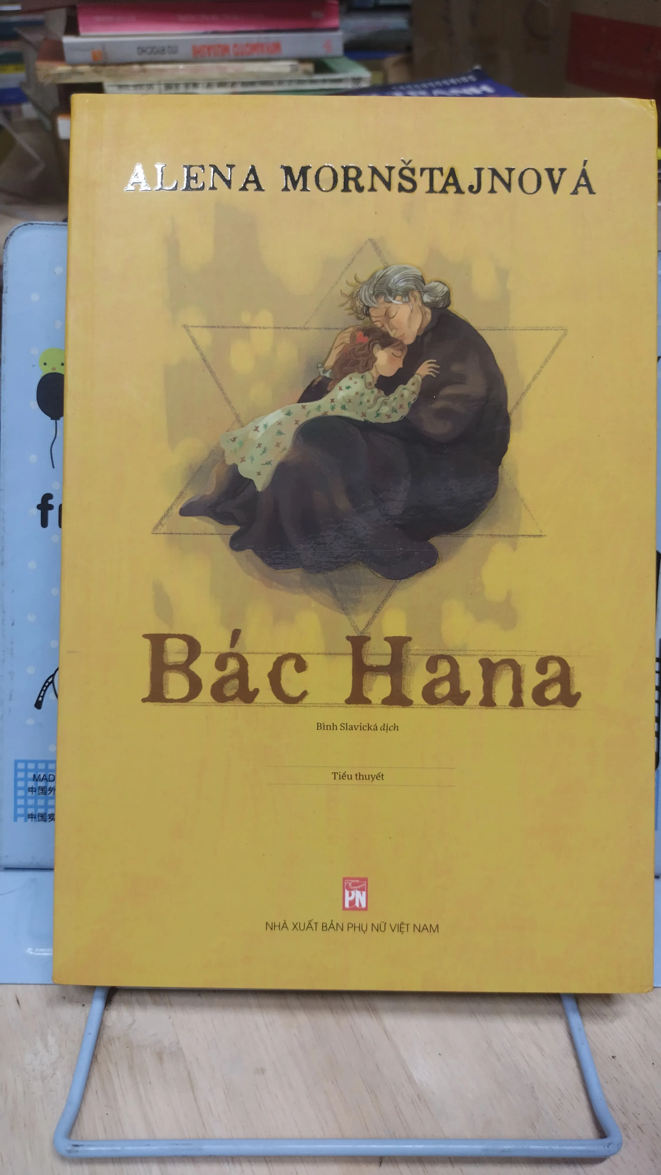Sách: Bác Hana - TG: Alena Mornstajnova (B3)