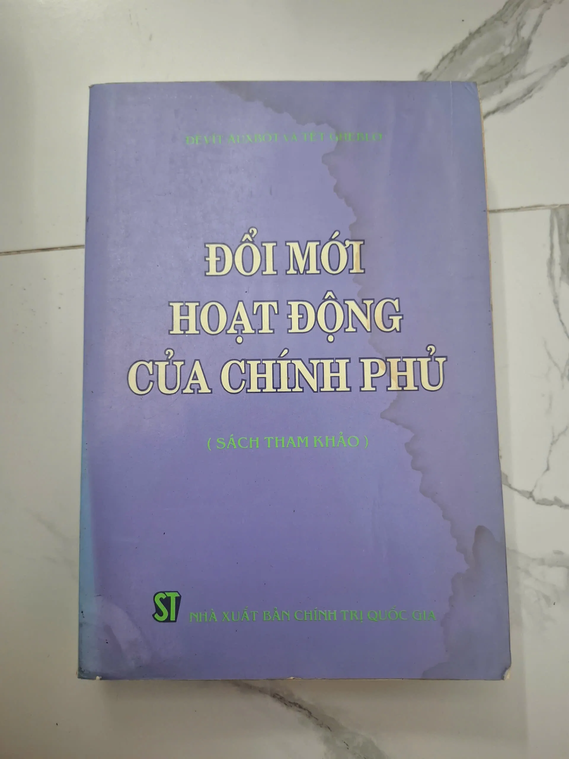 Đổi mới hoạt động của Chính phủ - David Osborne & Ted Gaebler