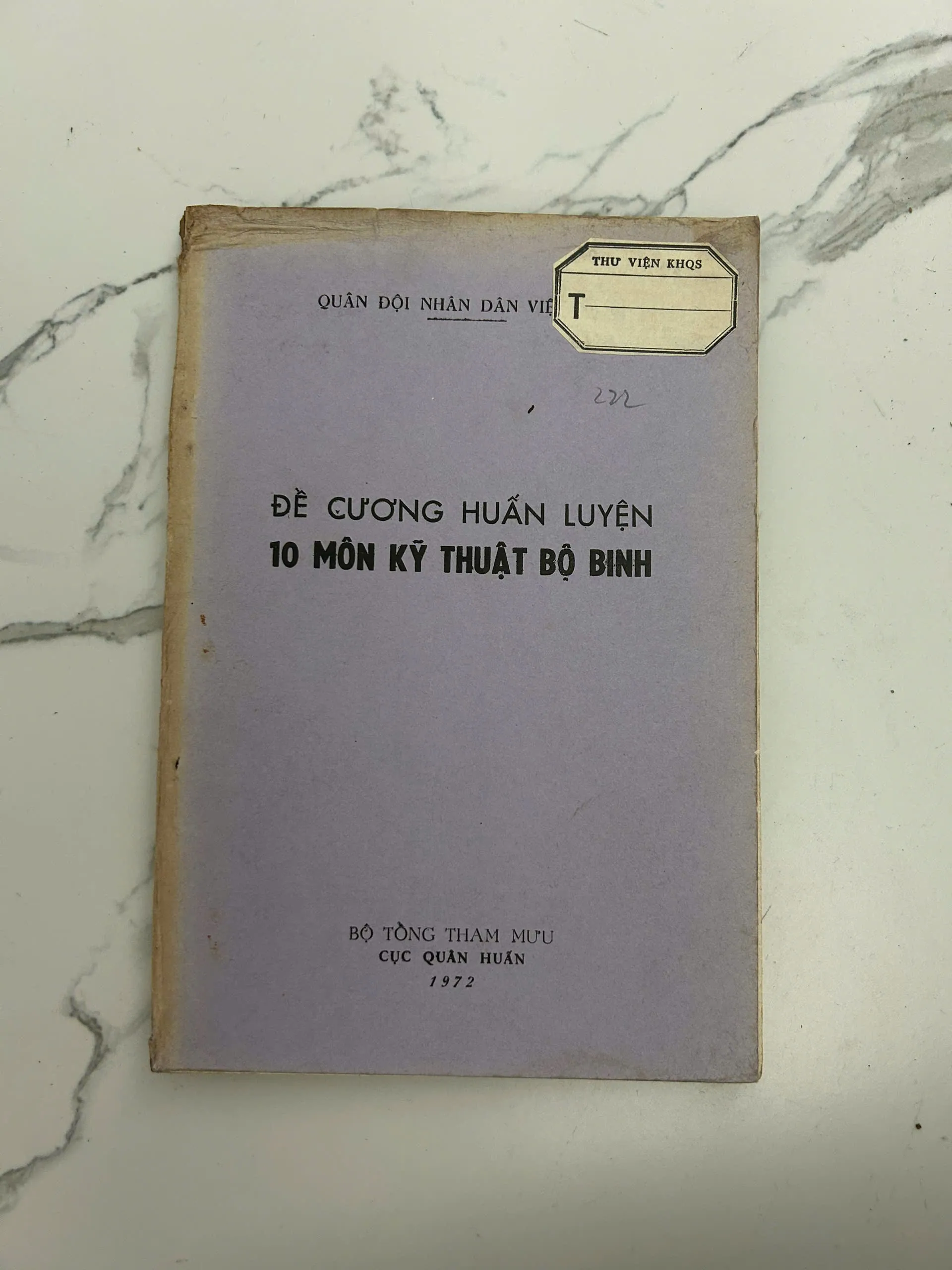 Đề cương huấn luyện 10 môn kỹ thuật bộ binh (Cục Quân huấn, 1972)