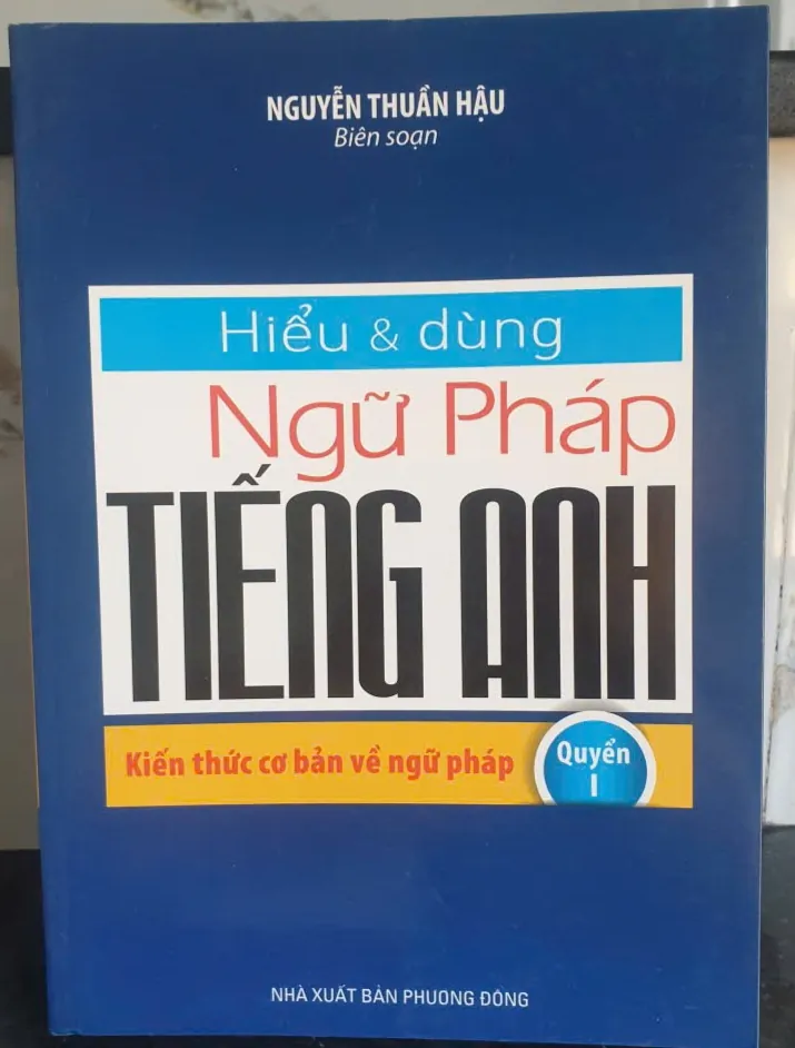 Hiểu & dùng Ngữ Pháp Tiếng Anh