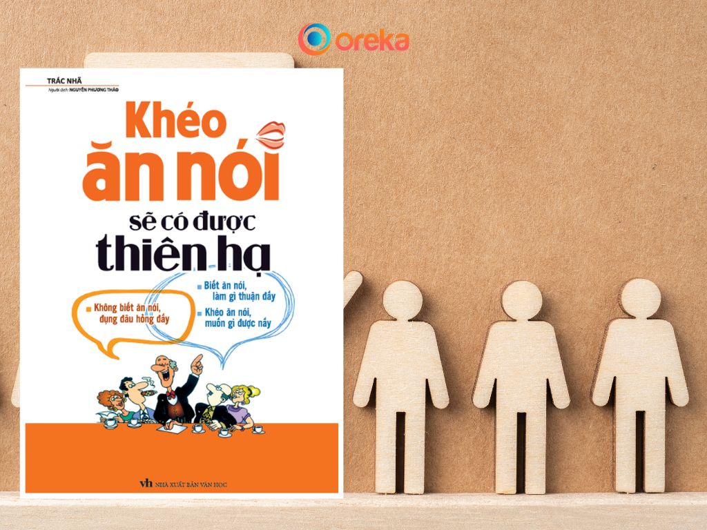 Khéo Ăn Nói Sẽ Có Được Thiên Hạ, tuyển tập sách kỹ năng sống hữu ích