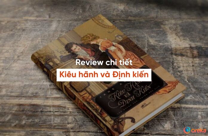 review sách kiêu hãnh và định kiến