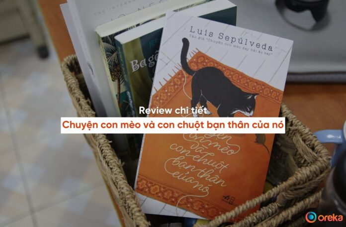 review sách chuyện con mèo và con chuột bạn thân của nó