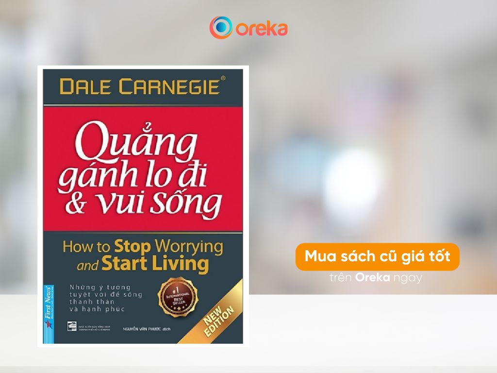 sách quẳng gánh lo âu đi mà sống