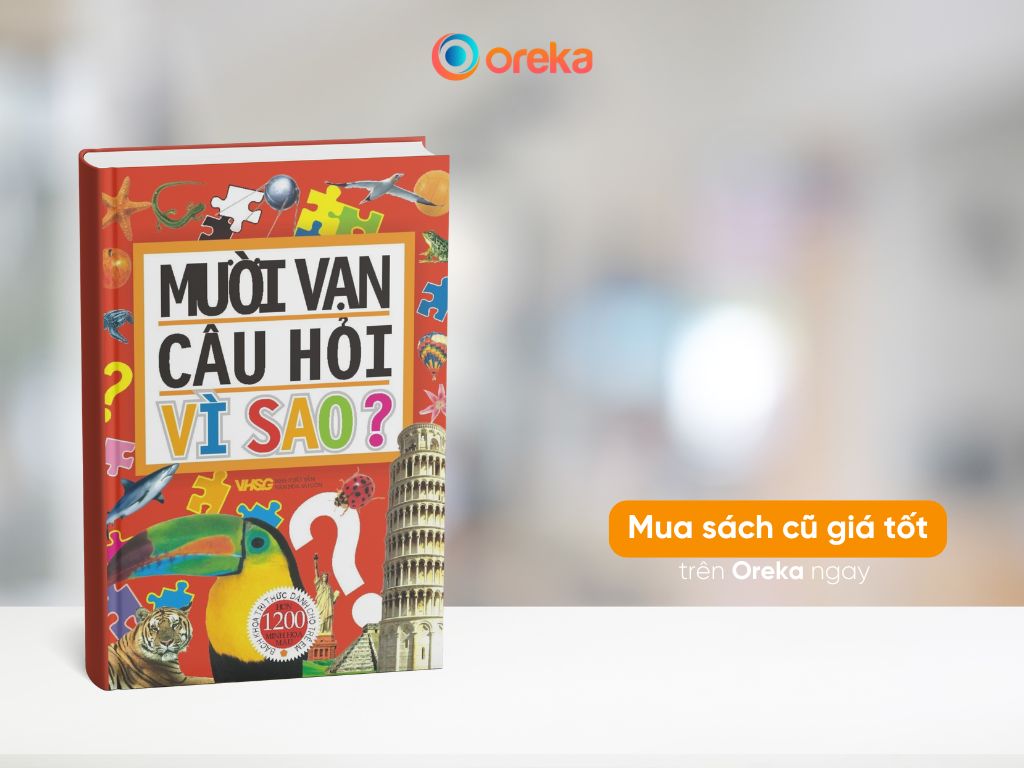 Sách 10 vạn câu hỏi vì sao
