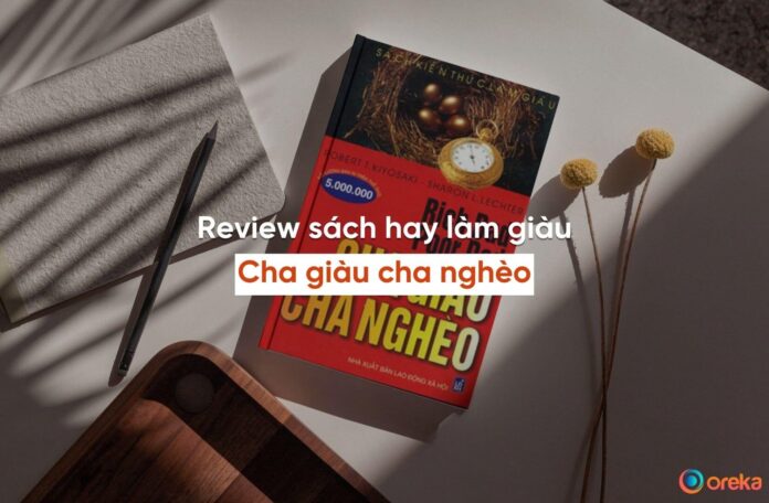 review sách cha giàu cha nghèo