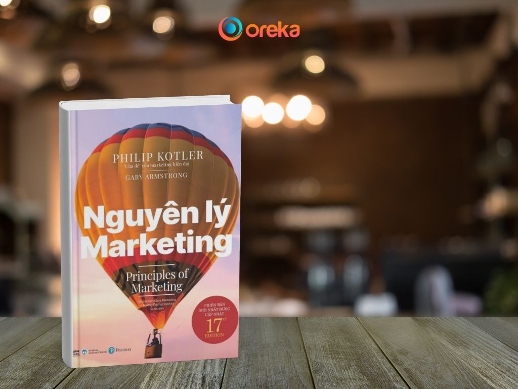 Tổng Hợp 10 Cuốn Sách Marketing Hữu Ích Dành Cho Người Mới Bắt Đầu 1 Sách Nguyên lý marketing của tác giả Philip Kotler và Gary Armstrong