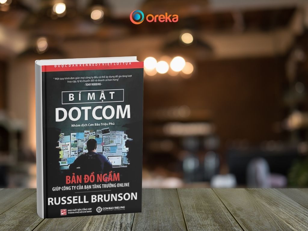 Tổng Hợp 10 Cuốn Sách Marketing Hữu Ích Dành Cho Người Mới Bắt Đầu 5 Sách Bí mật dotcom của tác giả Russell Brunson